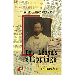 Portada del libro Dr Llloyds clippings de Javier Campos Oramas. Editorial Adarve, Editoriales que aceptan manuscritos