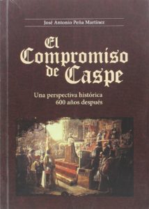 El compromiso de Caspe de José Antonio Peña Martínez. Escritores de hoy, Publicar un libro