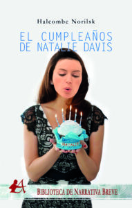Portada del libro El cumpleaños de Natalie Davis. Editorial Adarve, Editoriales de España