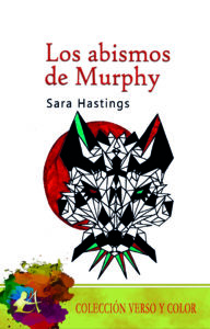 Portada del libro Los abismos de Murphy de Sara Hastings Editorial Adarve publicar un libro